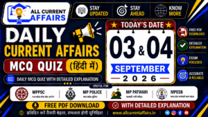 MP Current Affairs in hindi of 04 September 2026