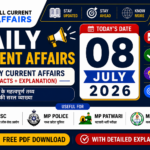 08 July 2026 mp current affairs in hindi | MPPSC, MPESB, MP Police