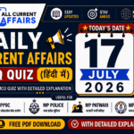 16 july 2026 MP Current Affairs MCQ in Hindi With Explanation PDF for MPPSC, MP Police, MPESB