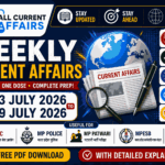 Weekly MP Current Affairs | 13 July to 19 July 2026 | MPPSC, MPESB, MP Police