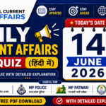 14 June 2026 Current Affairs MCQ in Hindi With Explanation PDF for MPPSC, MP Police, MPESB